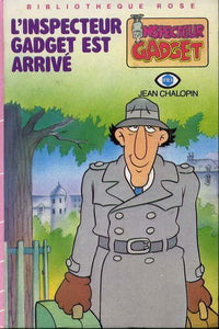 L'inspecteur Gadget est arrivé