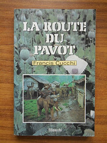 La route du pavot