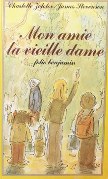 Mon amie la vieille dame