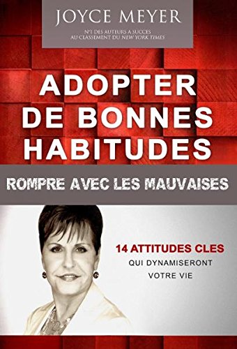 Adopter de bonnes habitudes