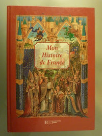 Mon Histoire De France