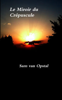 Le Miroir du Crépuscule