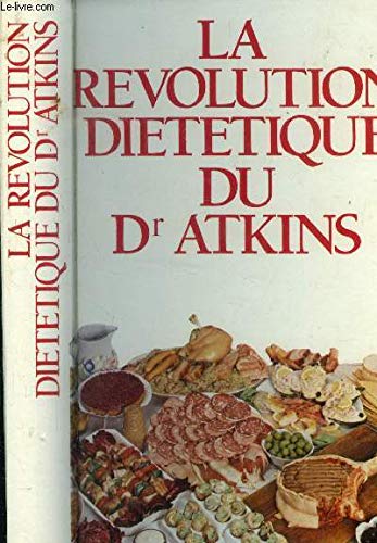 La Révolution diététique du Dr Atkins