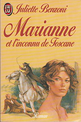 Marianne et l'inconnu de Toscane