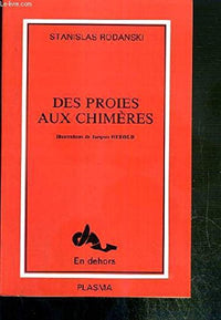Des proies aux chimères