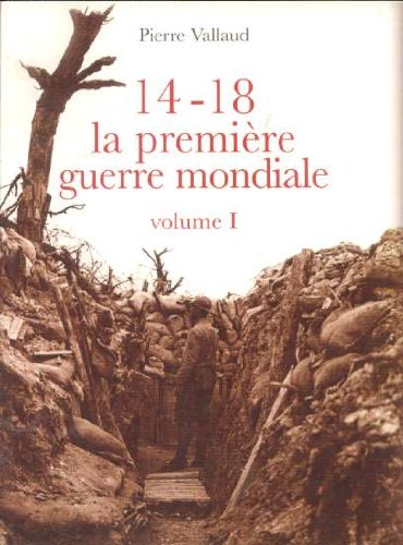 14-18, la Première guerre mondiale