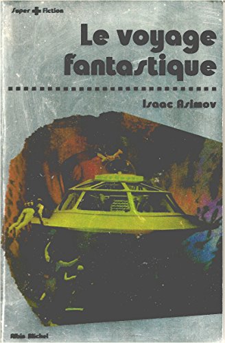 Le voyage fantastique