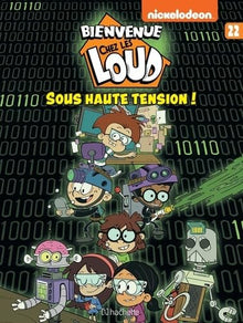 Bienvenue chez Les Loud - Tome 22