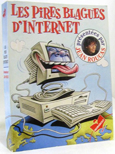 Les Pires Blagues d'Internet