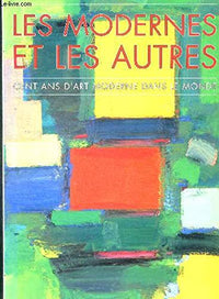 Les modernes et les autres