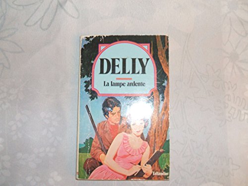 La Lampe ardente (Delly)
