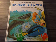 Encyclopédie des animaux de la mer