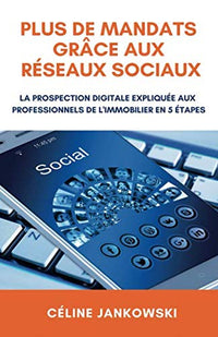 Plus de mandats grâce aux réseaux sociaux