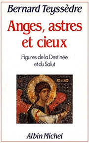 Anges, astres et cieux : Figures de la destinée et du salut