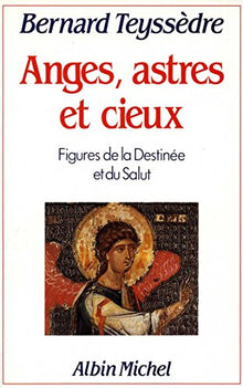 Anges, astres et cieux