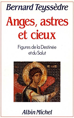 Anges, astres et cieux