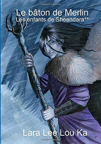 Le bâton de Merlin