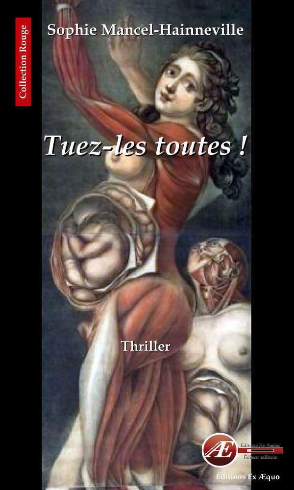 Tuez-les toutes ! - thriller