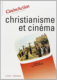 CinémAction n°80 Christianisme et cinéma