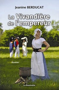La vivandière de l'empereur