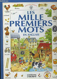 Les mille premiers mots en Anglais avec un guide de prononciation simplifiée