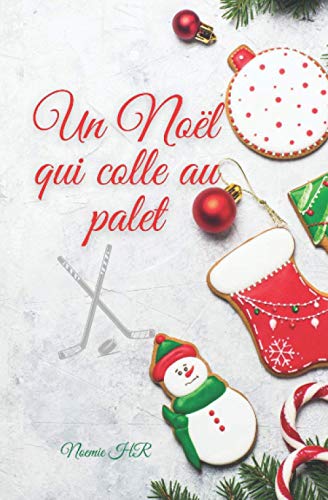 Un Noël qui colle au palet