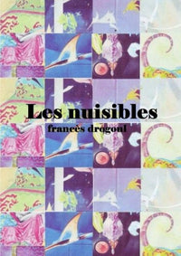 Les Nuisibles