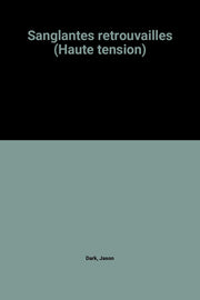 Sanglantes retrouvailles (Haute tension)