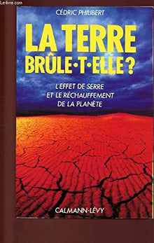 La Terre brûle-t-elle