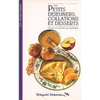 Les petits déjeuners, collations et desserts