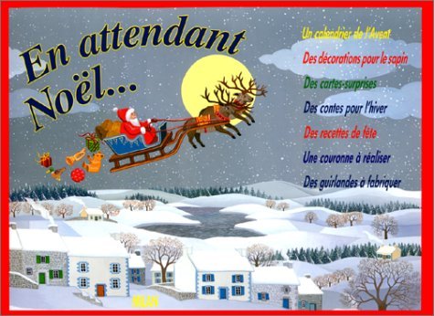 En Attendant Noel...