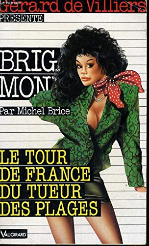 Le tour de France du tueur des plages