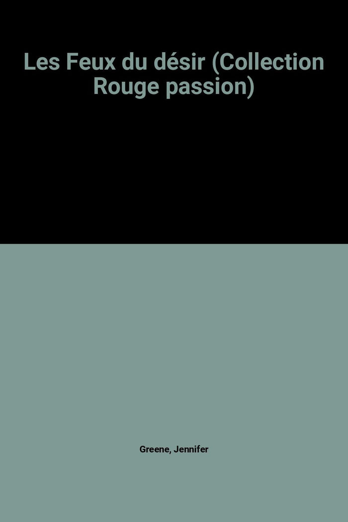 Les Feux du désir