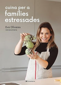 Cuina per a famílies estressades: 19 (Sensacions)