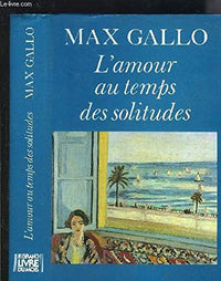 L'amour au temps des solitudes