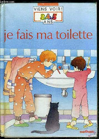 Je fais ma toilette