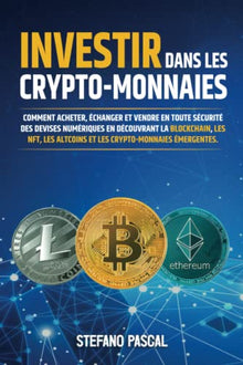 Investir dans les crypto-monnaies