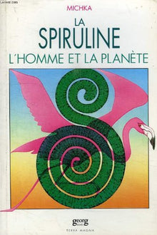 spiruline homme et planete