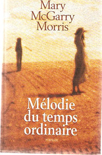 Mélodie du temps ordinaire