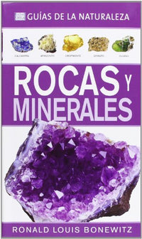 Rocas Y Minerales. Guías De La Naturaleza (GUÍAS DEL NATURALISTA-ROCAS, MINERALES Y PIEDRAS PRECIOSAS)