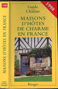 Maisons d'hôtes de charme en France