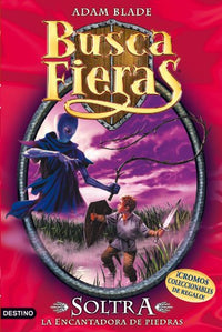Soltra, la Encantadora de piedras (Buscafieras)
