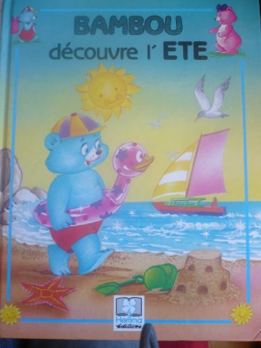 Bamabou découvre l'été