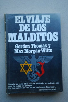 EL VIAJE DE LOS MALDITOS. La travesia del St. Louis