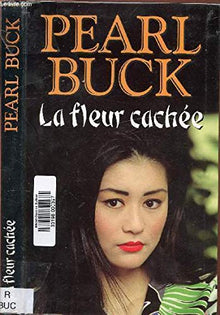 La fleur cachée