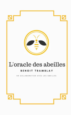 L'oracle des abeilles