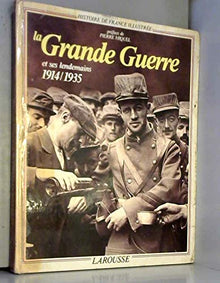 Histoire de France illustrée . [Série cartonnée Tome 15: La Grande guerre et ses lendemains