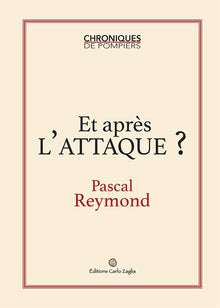 Et après l'attaque