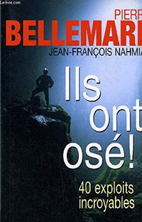 Ils ont osé !