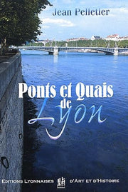 Ponts et quais de Lyon